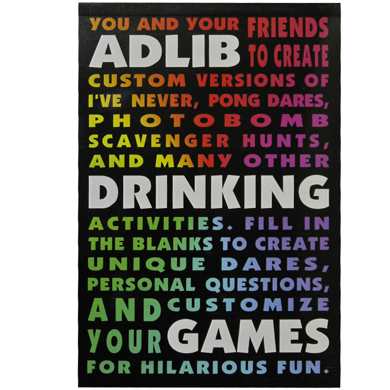 Ad-Lib Drinking Game