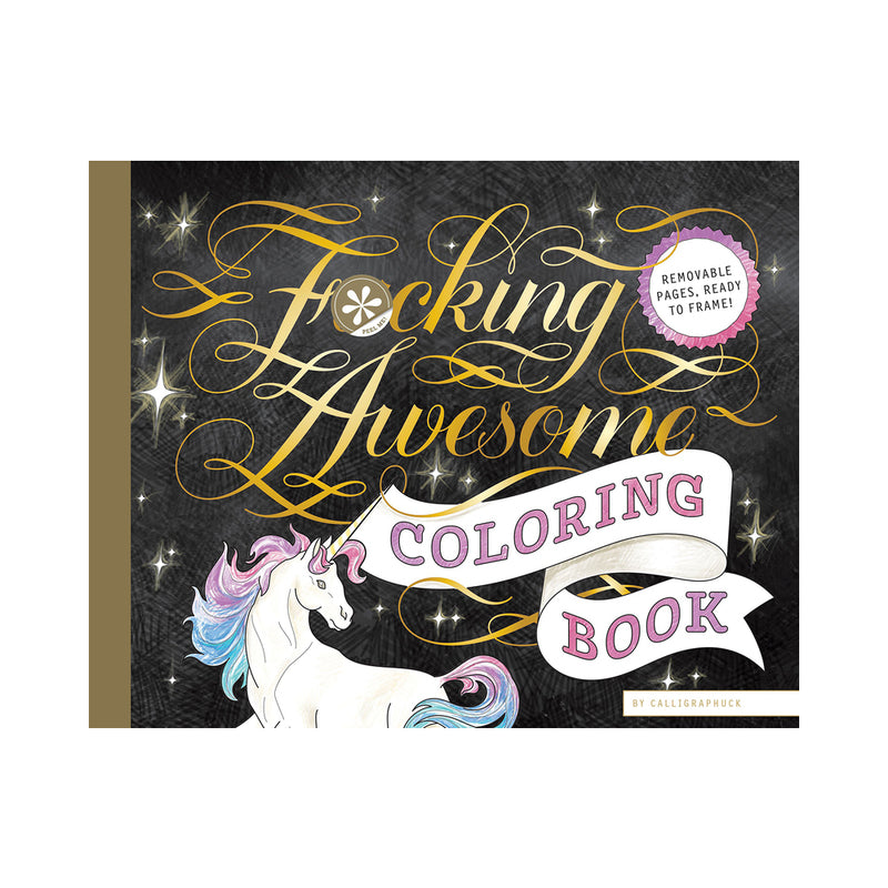 Calligraphuck Fucking Awesome Coloring Book
