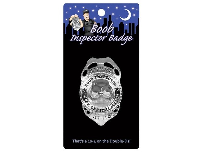 Boob Inspector Badge KG-NVS68